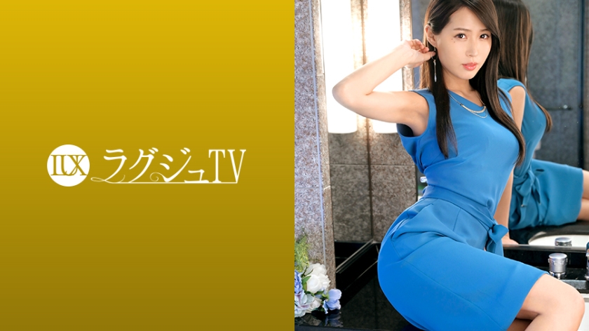 259LUXU-1106 ラグジュTV 1093